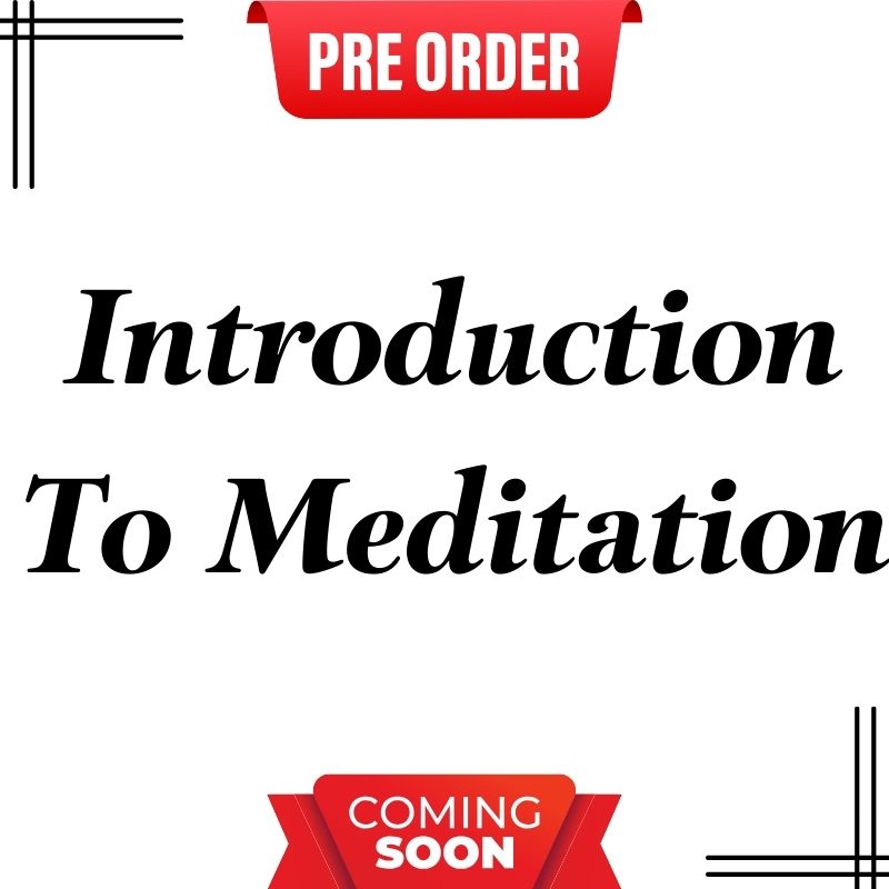 Introduction To Meditation Course